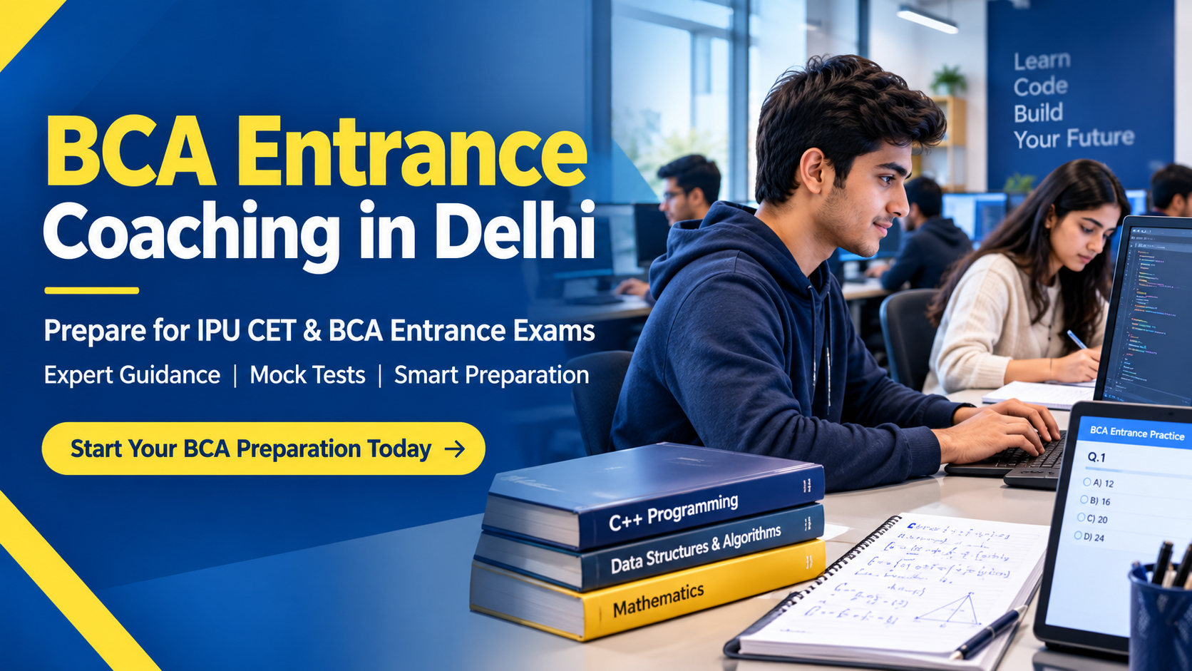 BCA Entrance Coaching in Delhi: A Practical Guide to IP University CET Preparation
